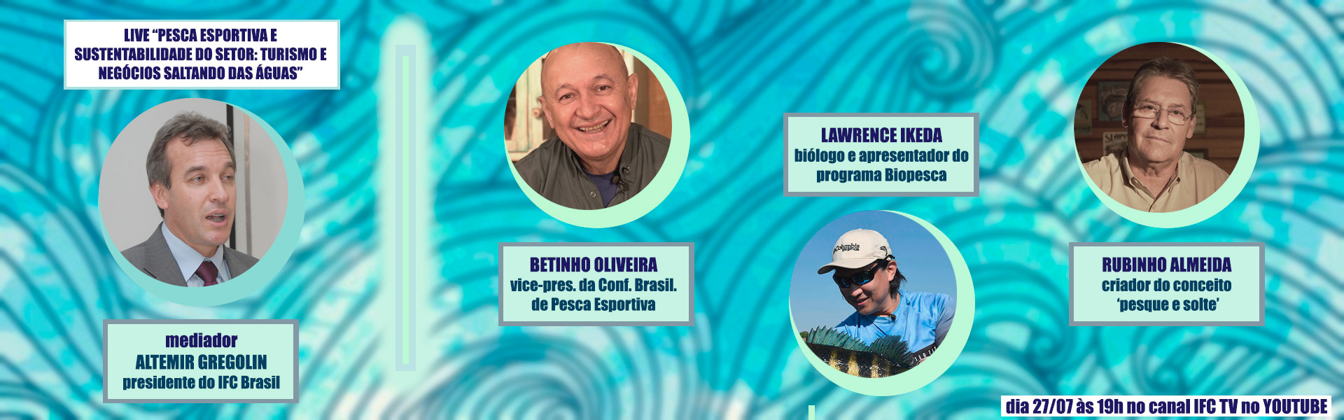 Sustentabilidade na pesca esportiva: grandes nomes do setor debatem o tema em live no canal IFC TV