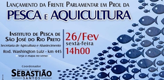 Pesca e aquicultura é tema de Frente Parlamentar em São Paulo