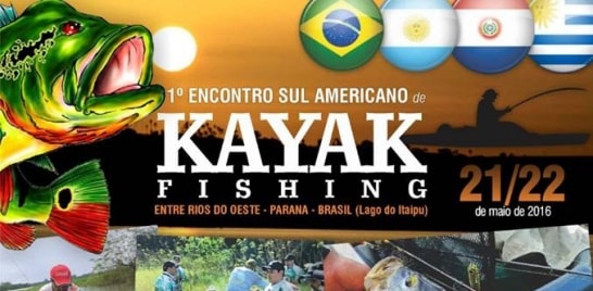 Paraná sedia em maio o 1º Encontro Sul Americano de Kayak Fishing